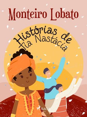 cover image of Histórias de Tia Nastácia